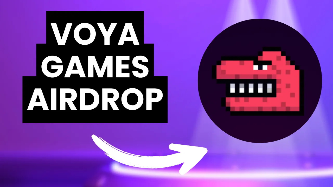 VOYA Games Airdrop Guide
