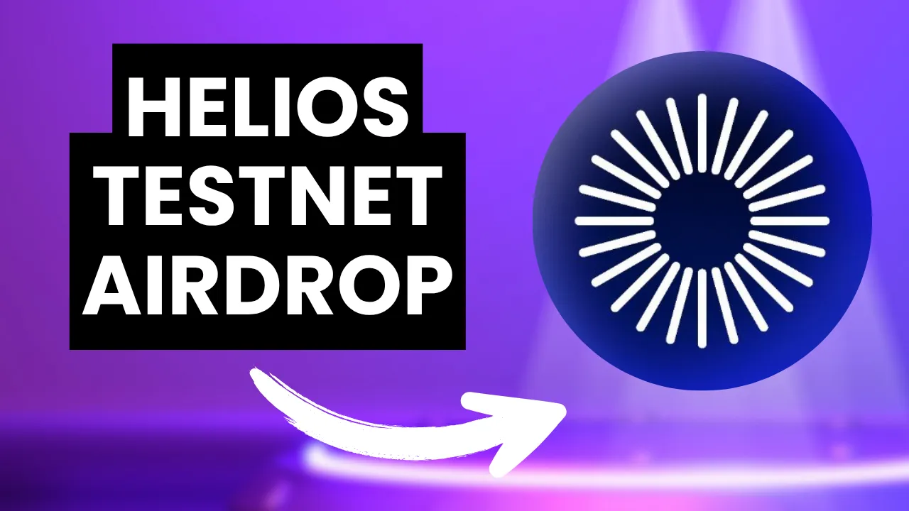 Helios Testnet Airdrop Guide