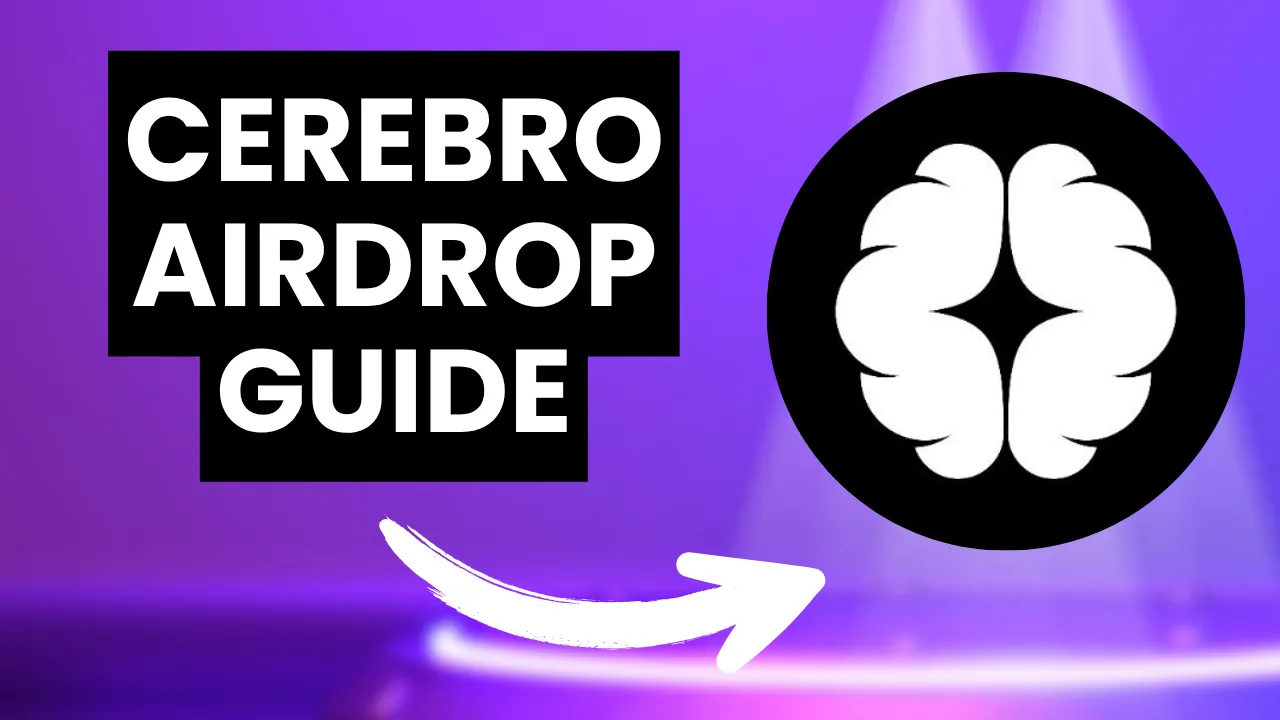 Cerebro Airdrop Guide