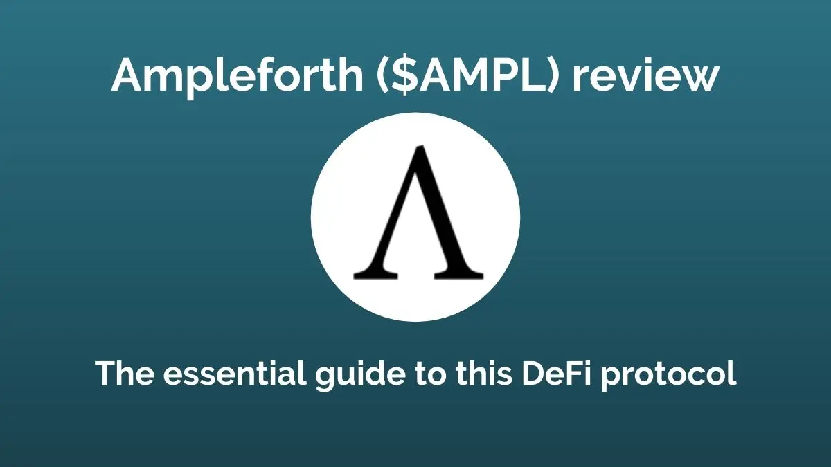 Ampleforth ($AMPL) review