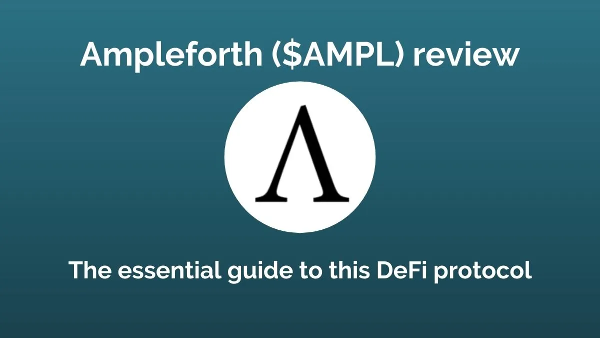 Ampleforth ($AMPL) review