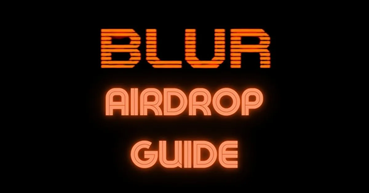 Blur Airdrop Guide: How to Get Season 3 Rewards?