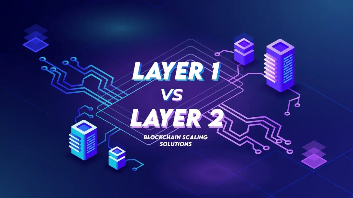 Layer 1 vs Layer 2