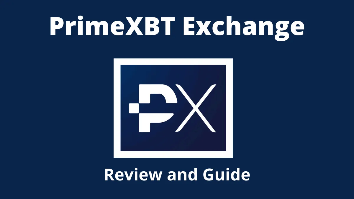 PrimeXBT Exchange Review and Guide 2020