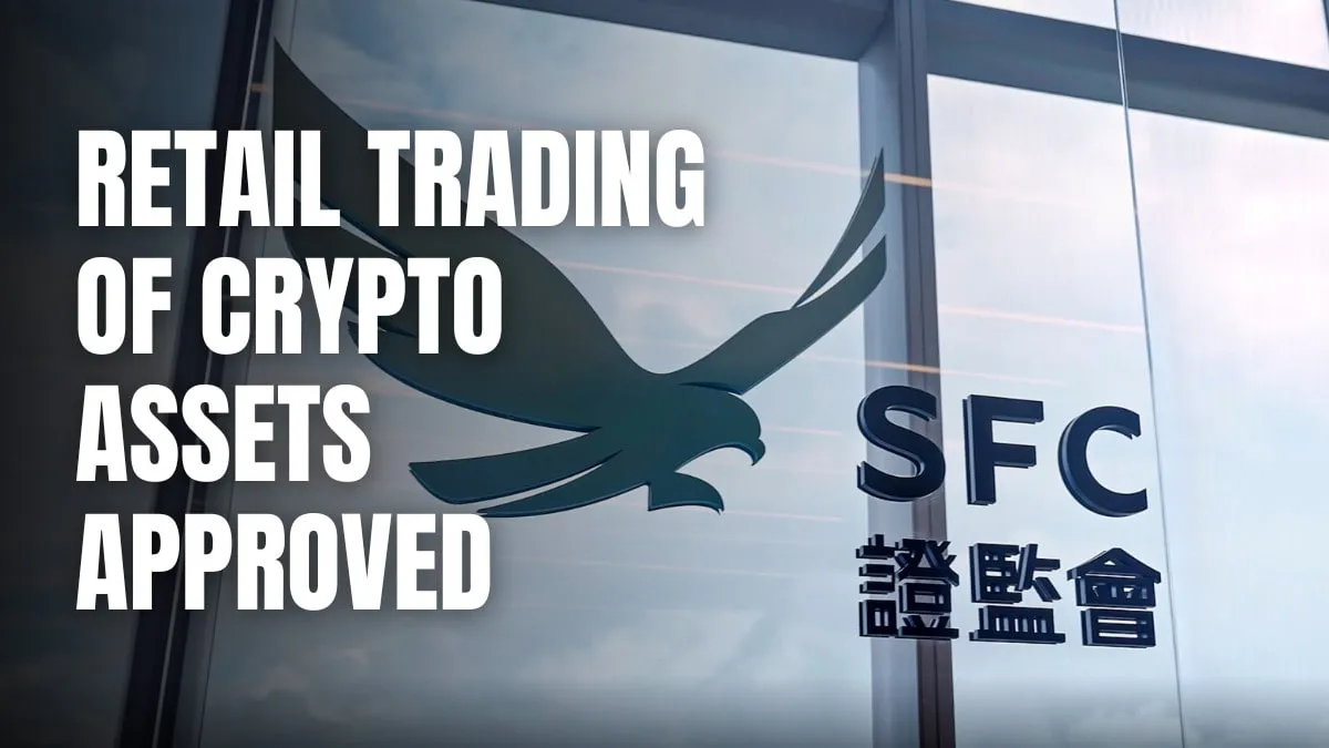 Hong Kong New Crypto Regulations: Things You MUST Know