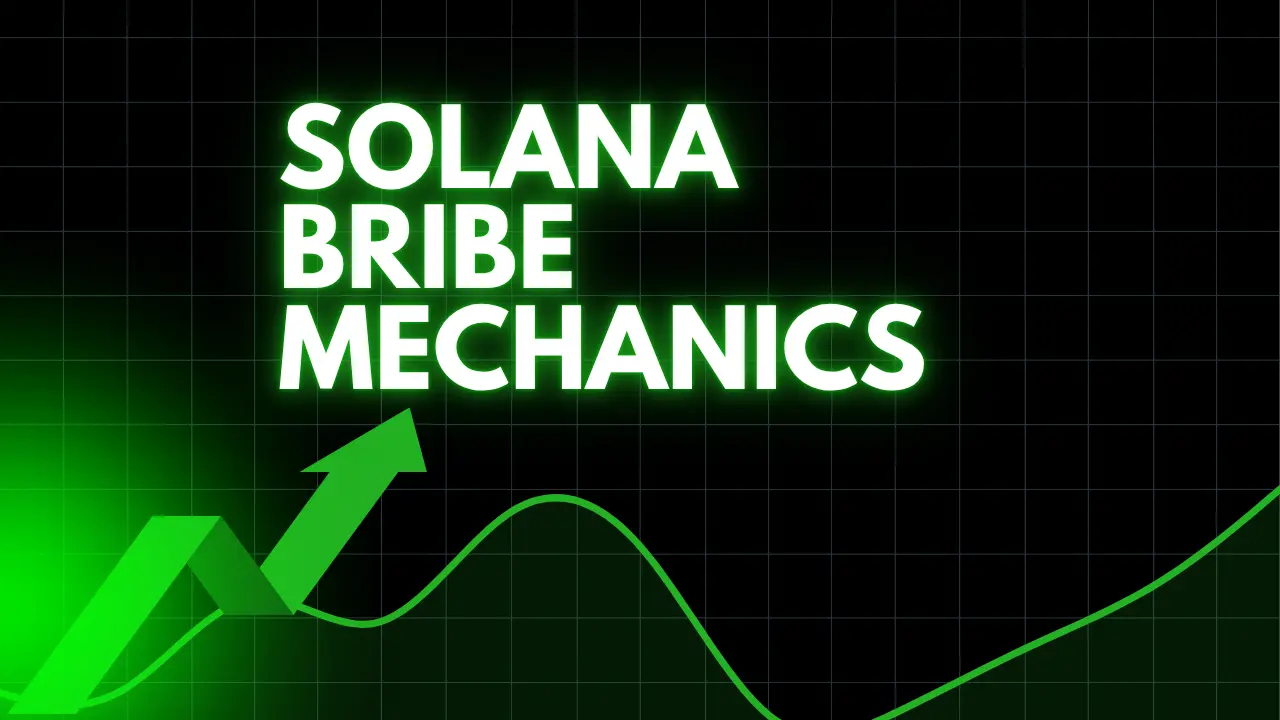 Solana Bribe and Transaction Mechanics explained