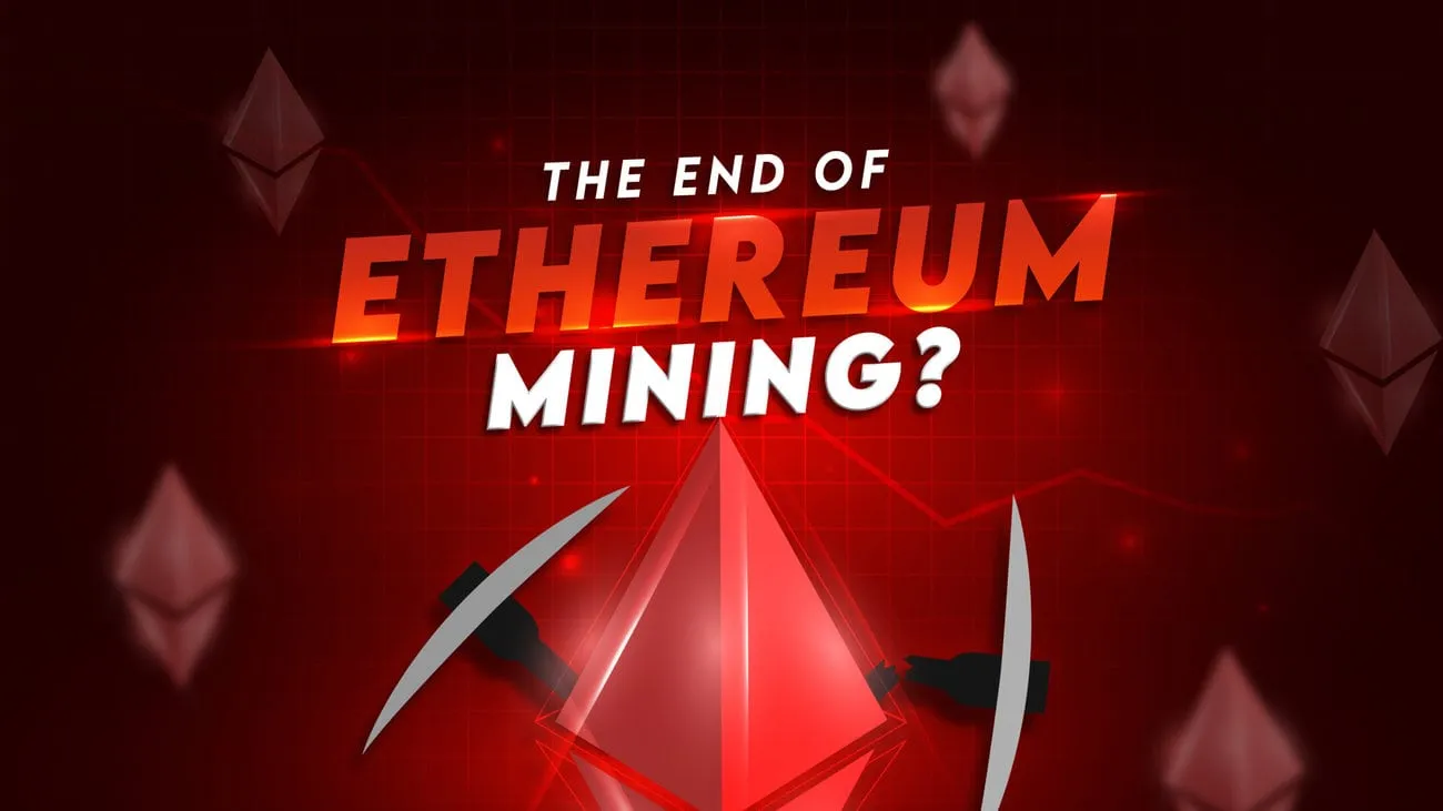 The End of Ethereum Mining?