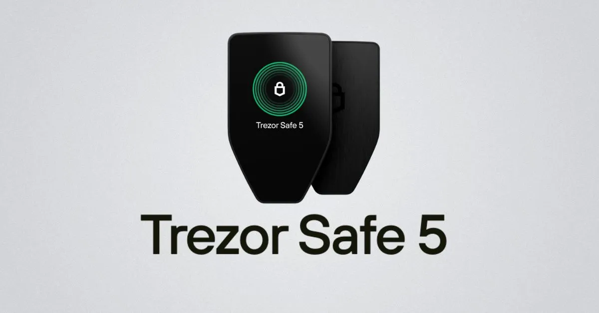 Trezor Safe 5 review