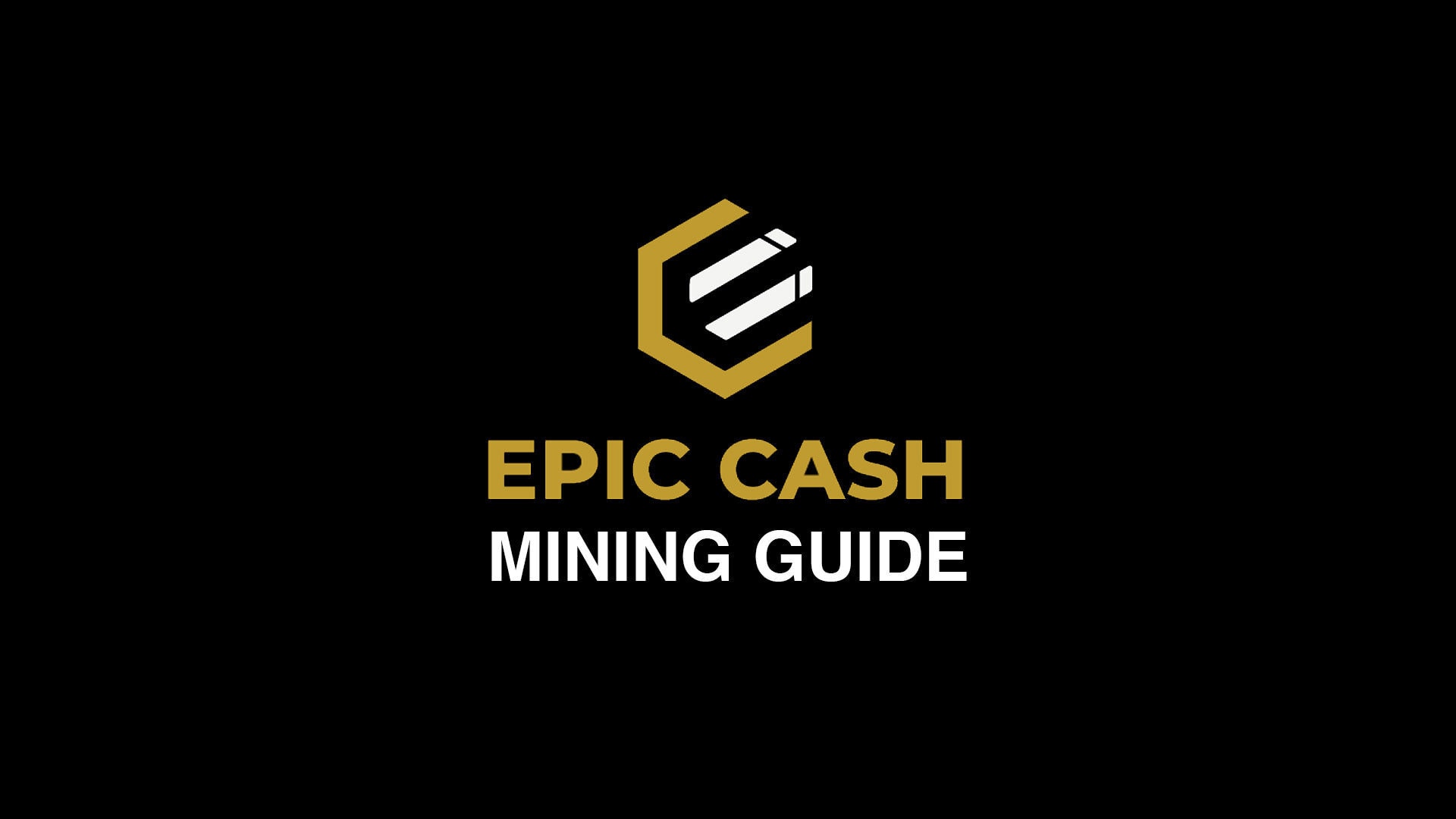 Epic Cash Mining Guide