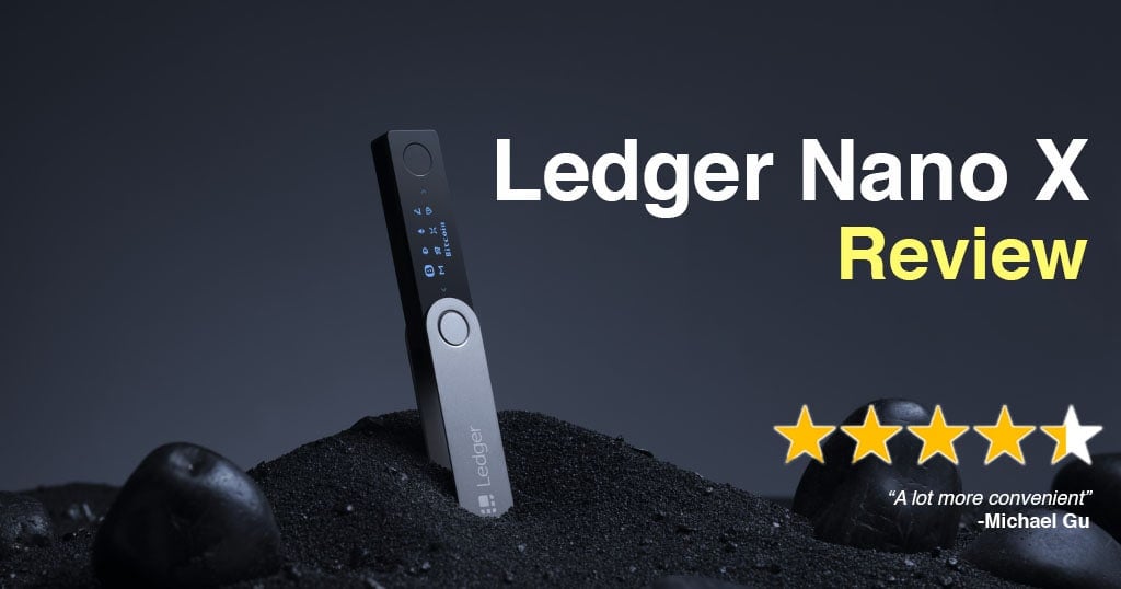 Ledger Nano X Review Thumbnail