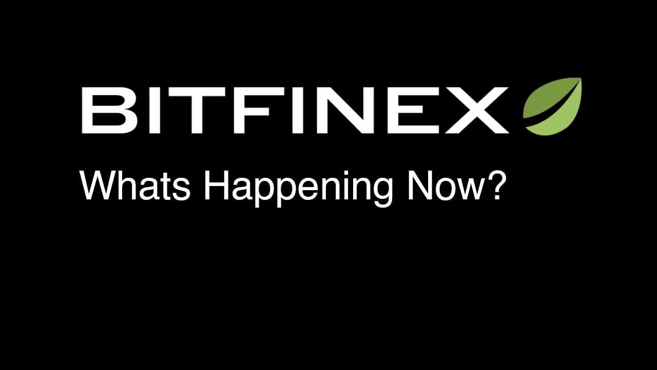 Bitfinex News: What’s Happening at Bitfinex? (Updated 19 May 2019)